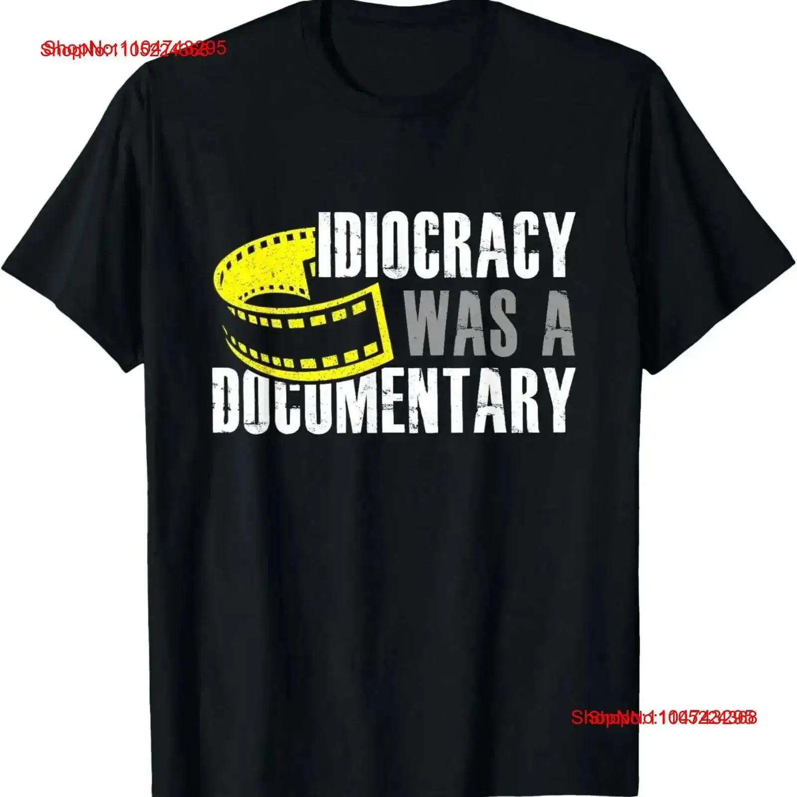 Vintage Fashion T Shirts - Idiocracy Was A Documentary Sarcastic Funny